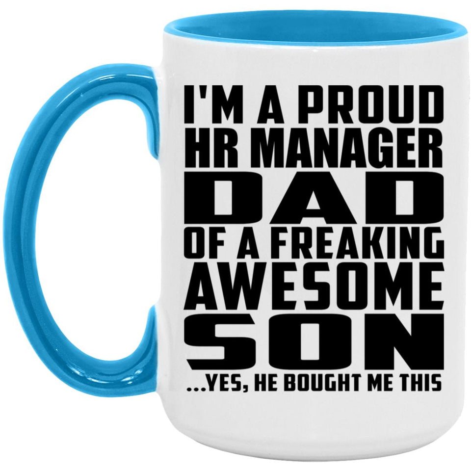 Proud HR Manager Dad Of Awesome Son - 15oz Accent Mug Blue