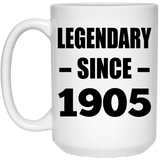 119th Birthday Legendary Since 1905 - 15oz Coffee Mug