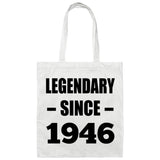 78th Birthday Legendary Since 1946 - Tote Bag White