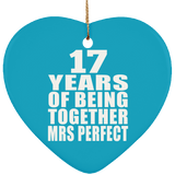 17th Anniversary 17 Years Of Being Mrs Perfect - Heart Ornament