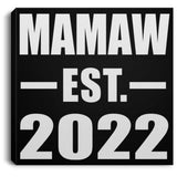 Mamaw Established EST. 2022 - Canvas Square