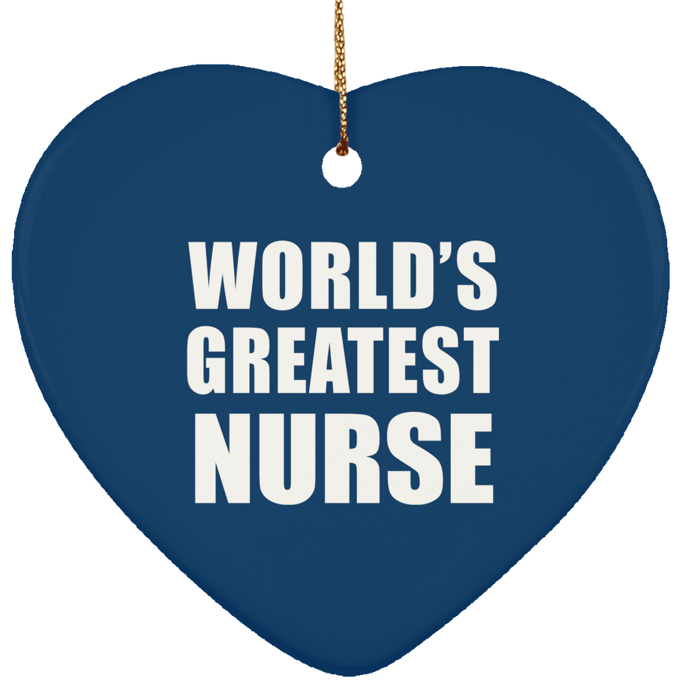 World's Greatest Nurse - Heart Ornament