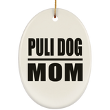 Puli Dog Mom - Oval Ornament