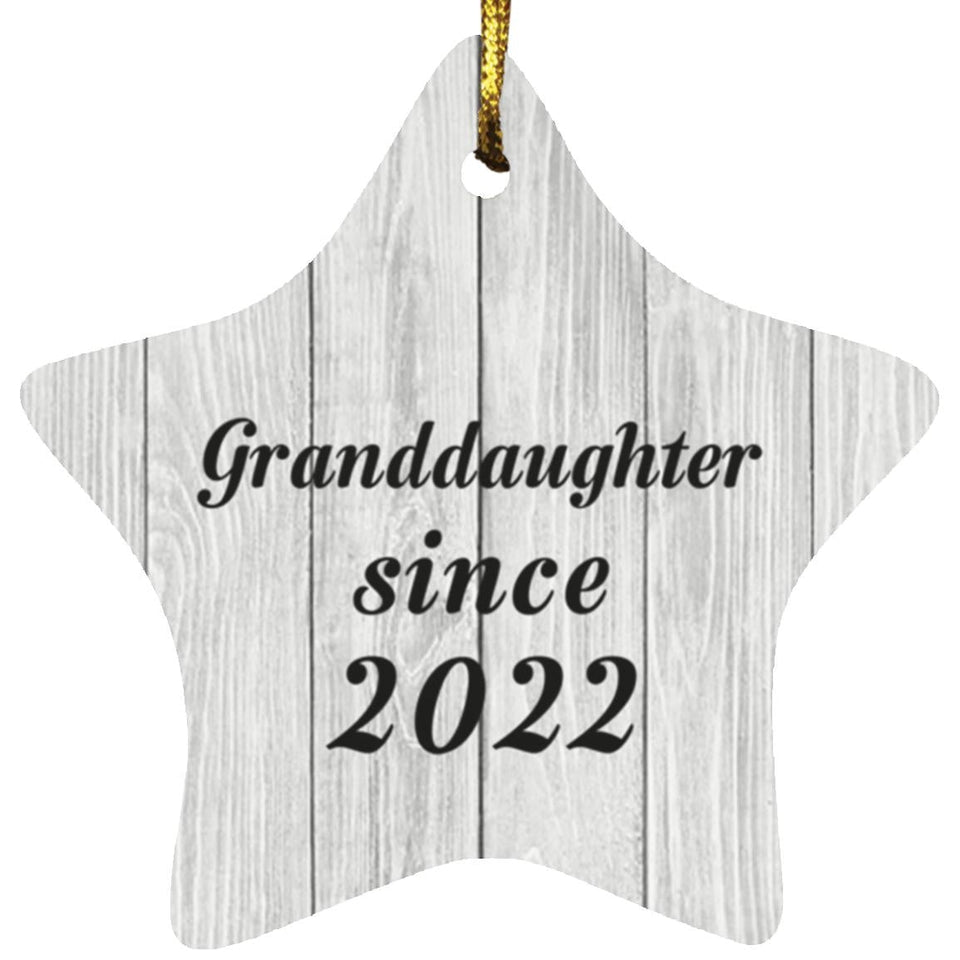 Granddaughter Since 2022 - Star Ornament F