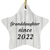 Granddaughter Since 2022 - Star Ornament F