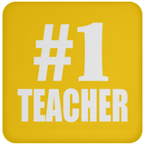 Number One #1 Teacher - Drink Coaster