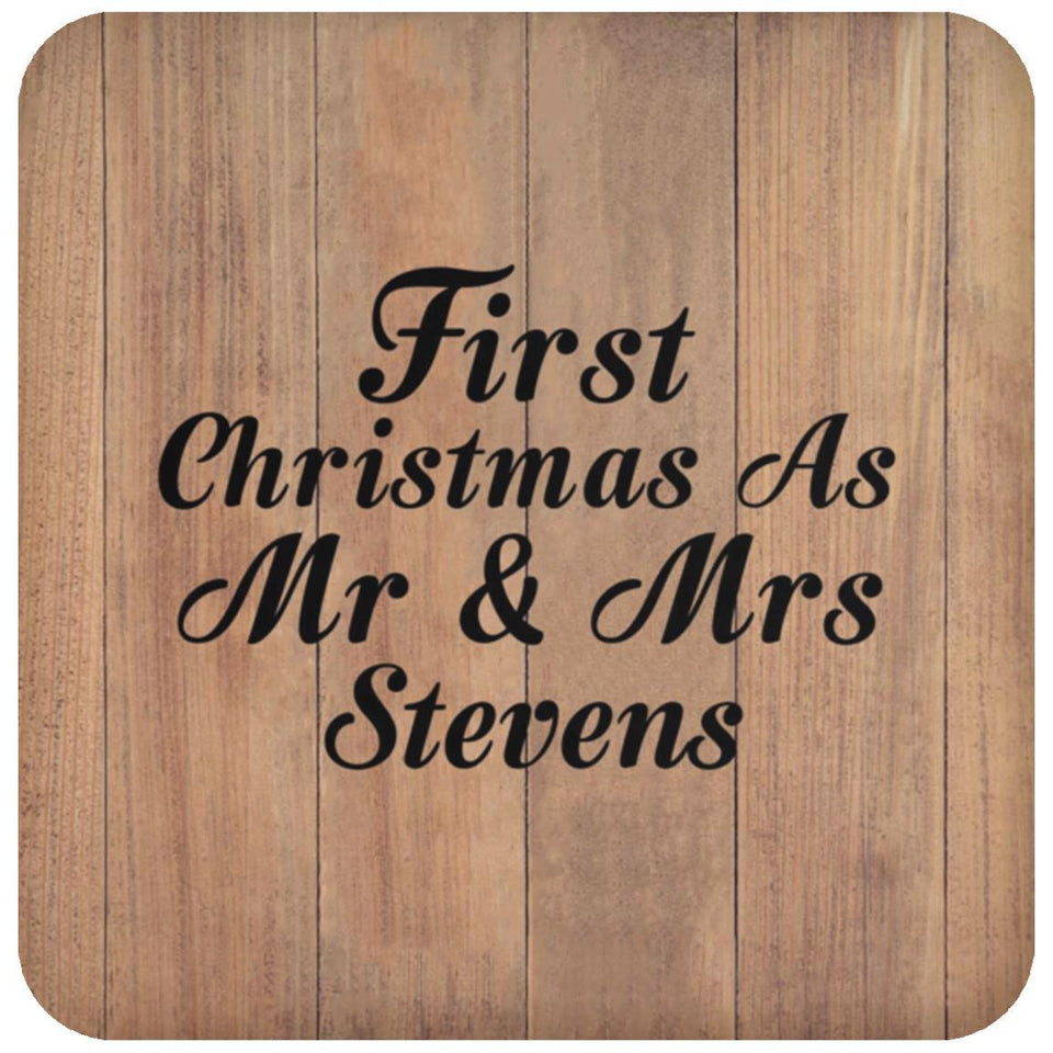 First Christmas As Mr & Mrs Stevens - Drink Coaster C
