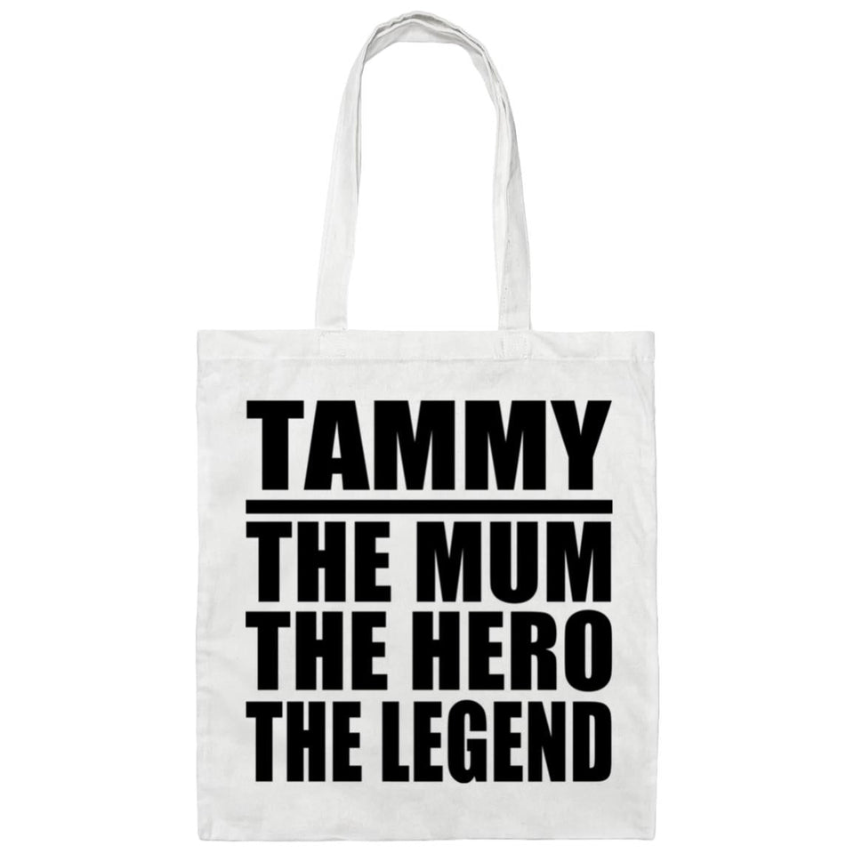 Tammy The Mum The Hero The Legend - Tote Bag White