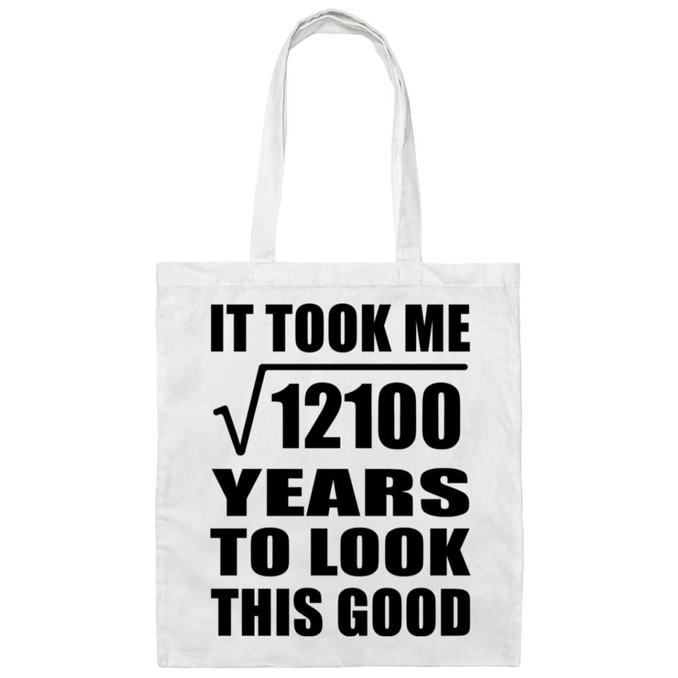 110th Birthday Took Square Root of 12100 Years To Look Good - Tote Bag White
