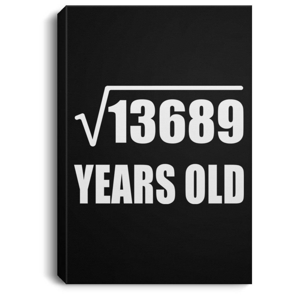 117th Birthday Square Root of 13689 Years Old - Canvas Portrait