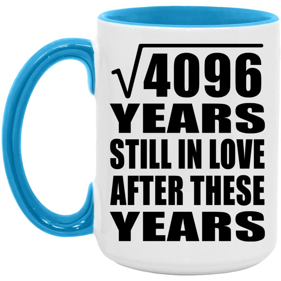64th Anniversary Square Root of 4096 Years Still In Love - 15oz Accent Mug Blue