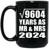 98th Anniversary Square Root of 9604 Years As Mr & Mrs 2024 - 15oz Coffee Mug Black