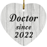 Doctor Since 2022 - Heart Ornament F