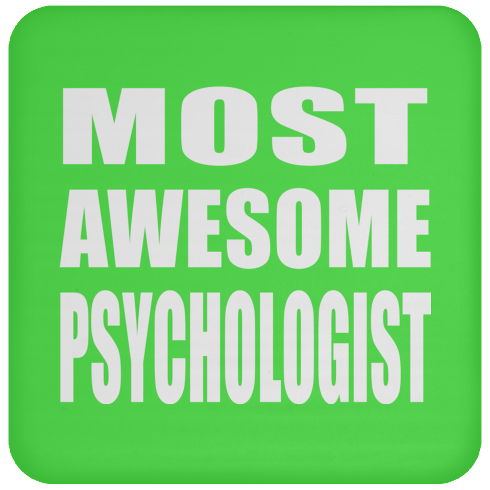 Most Awesome Psychologist - Drink Coaster