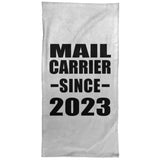 Mail Carrier Since 2023 - Hand Towel