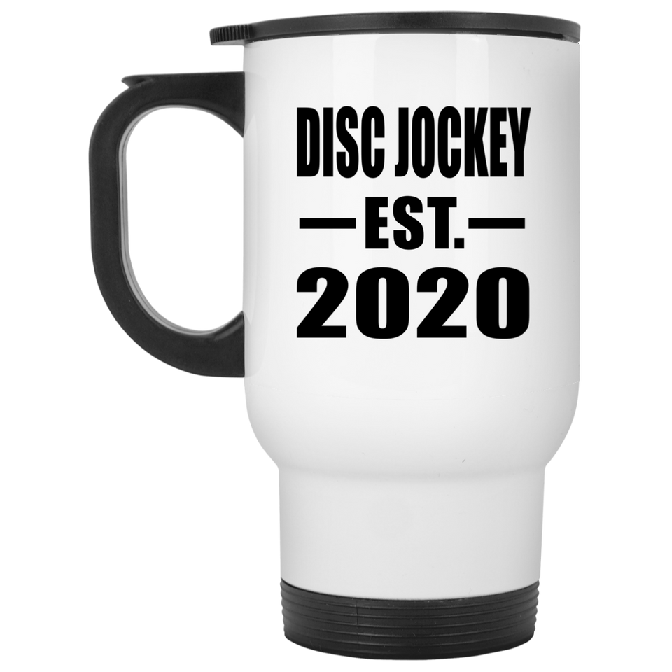 Disc Jockey Established EST. 2020 - White Travel Mug