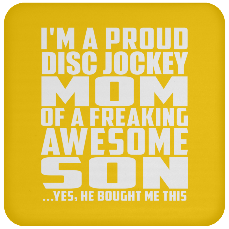 Proud Disc Jockey Mom Of Awesome Son - Drink Coaster