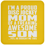 Proud Disc Jockey Mom Of Awesome Son - Drink Coaster