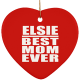 Elsie Best Mom Ever - Heart Ornament