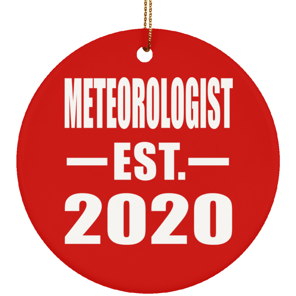 Meteorologist Established EST. 2020 - Circle Ornament