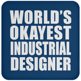 World's Okayest Industrial Designer - Drink Coaster