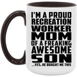 Proud Recreation Worker Mom Of Awesome Son - 15oz Accent Mug Black