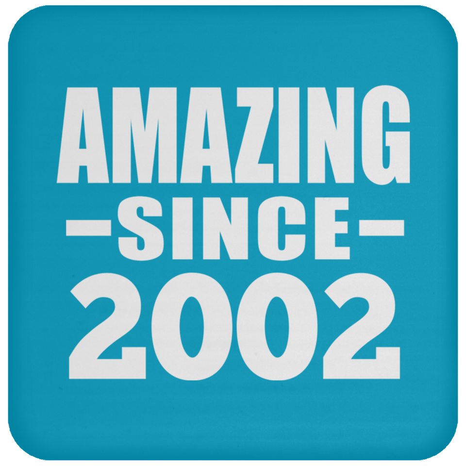 22nd Birthday Amazing Since 2002 - Drink Coaster