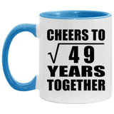 7th Anniversary Cheers To Square Root of 49 Years Together - 11oz Accent Mug Blue