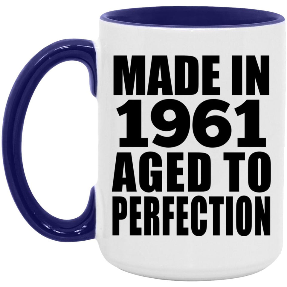 63rd Birthday Made In 1961 Aged to Perfection - 15oz Accent Mug Purple