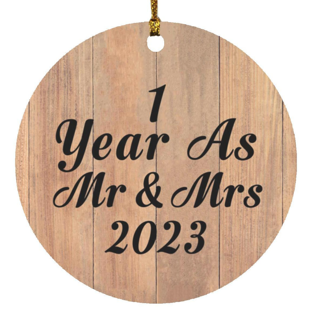 1 Year As Mr & Mrs 2023 - Circle Ornament C