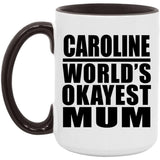 Caroline World's Okayest Mum - 15oz Accent Mug Black