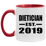 Dietician Established EST. 2019 - 11oz Accent Mug Red