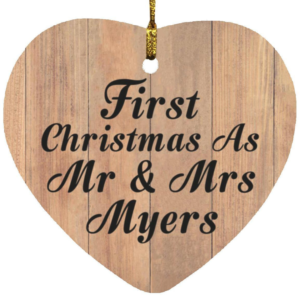 First Christmas As Mr & Mrs Myers - Heart Ornament C