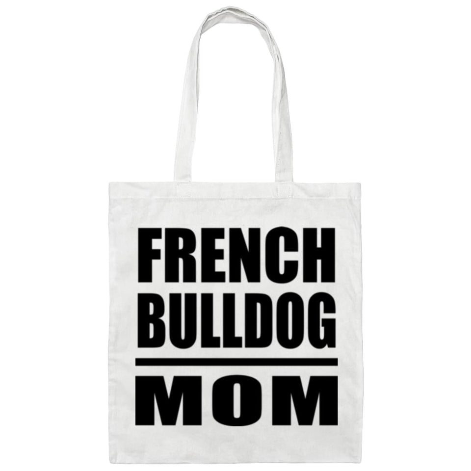 French Bulldog Mom - Tote Bag White