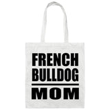 French Bulldog Mom - Tote Bag White