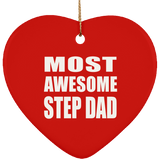 Most Awesome Step Dad - Heart Ornament