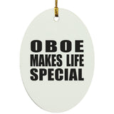 Oboe Makes Life Special - Oval Ornament