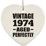 50th Birthday Vintage 1974 Aged Perfectly - Heart Ornament