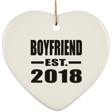 Boyfriend Established EST. 2018 - Heart Ornament