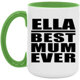 Ella Best Mum Ever - 15oz Accent Mug Green