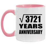 61st Anniversary Square Root of 3721 Years Anniversary - 11oz Accent Mug Pink