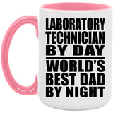 Laboratory Technician By Day World's Best Dad By Night - 15oz Accent Mug Pink