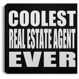 Coolest Real Estate Agent Ever - Canvas Square