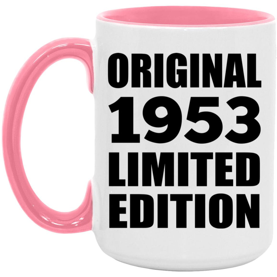 71st Birthday Original 1953 Limited Edition - 15oz Accent Mug Pink