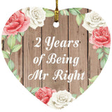 2nd Anniversary 2 Years Of Being Mr Right - Heart Ornament B