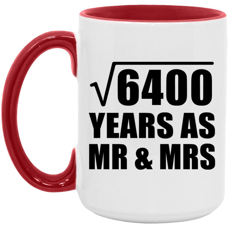 80th Anniversary Square Root of 6400 Years As Mr & Mrs - 15oz Accent Mug Red