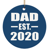 Dad Established EST. 2020 - Circle Ornament