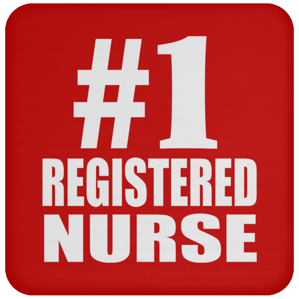 Number One #1 Registered Nurse - Coaster