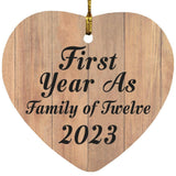First Year As Family Of Twelve 2023 - Heart Ornament C