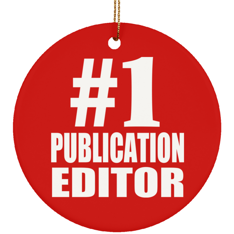 Number One #1 Publication Editor - Circle Ornament